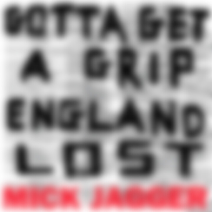 Gotta Get A Grip England Lost Cover