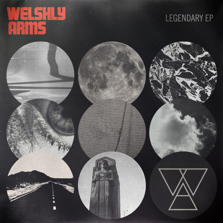 Welshly Arms - EP Legendary