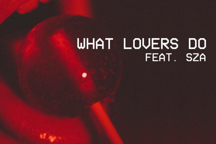 What Lovers Do feat. SZA (Pseudo Video)