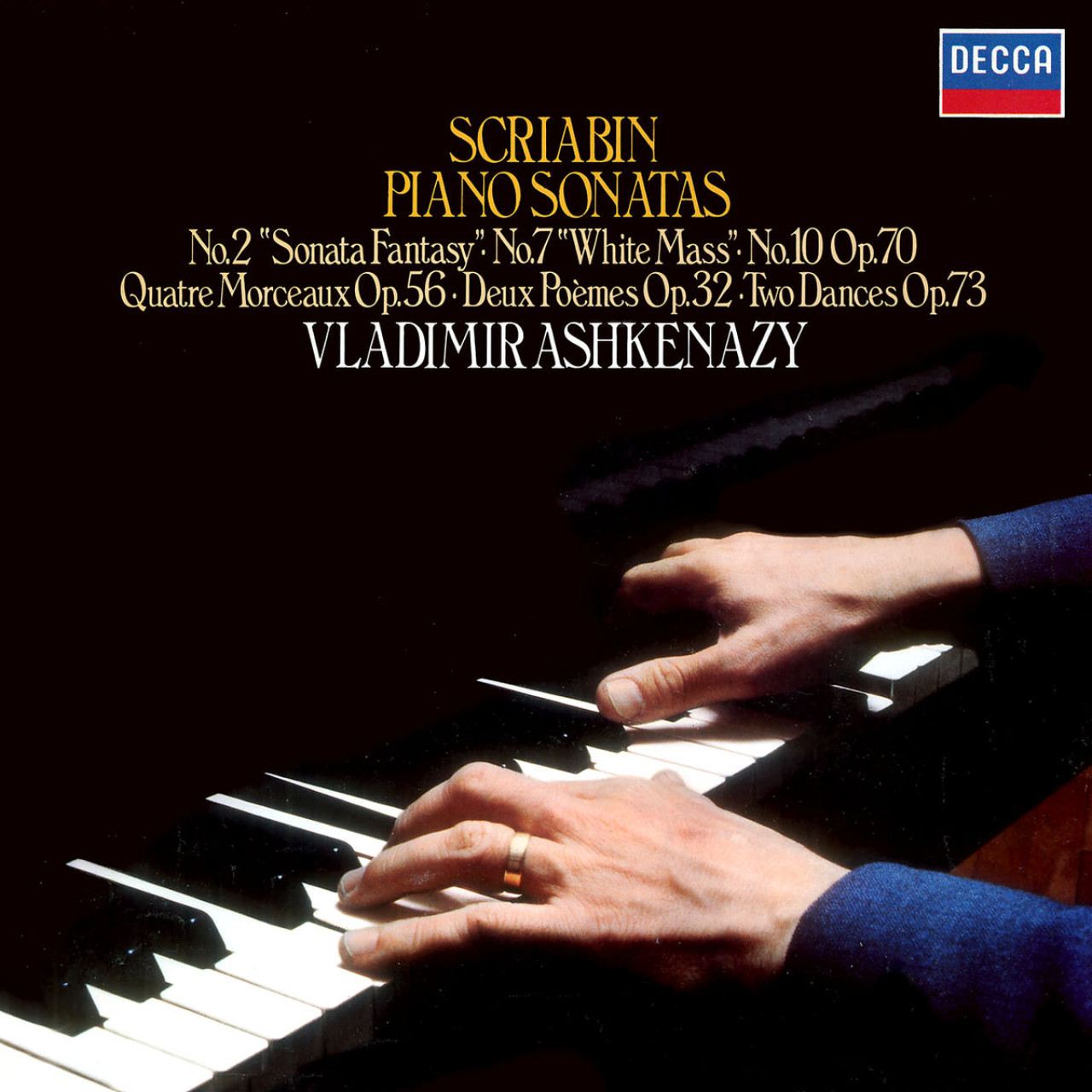 SCRIABIN Piano Sonatas / Ashkenazy | Decca Classics