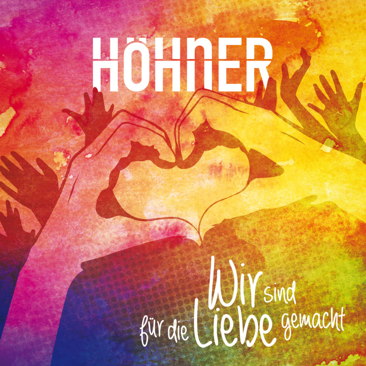 Höhner - Single - Wir sind für die Liebe gemacht