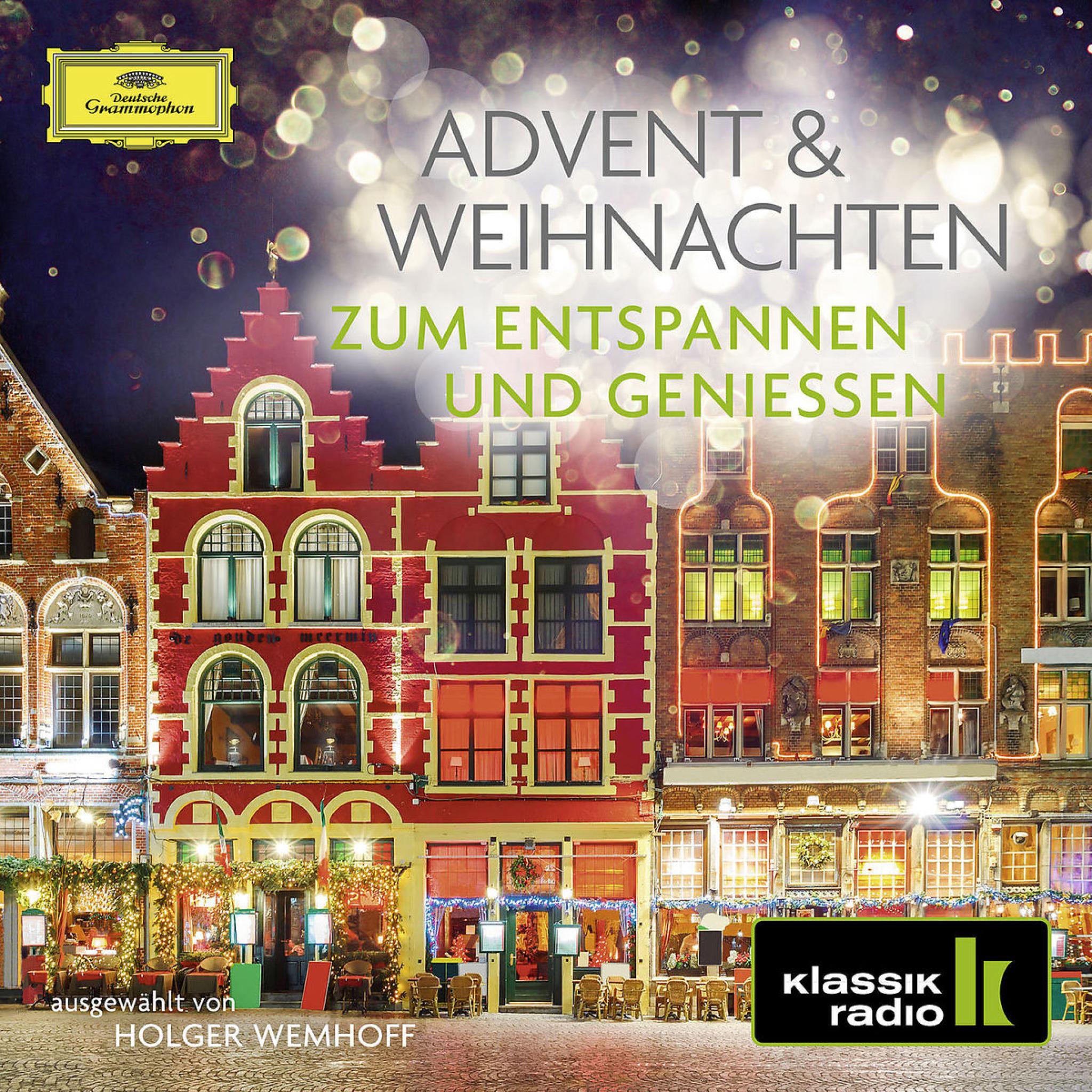 Advent und Weihnachten - Zum Entspannen und Genießen