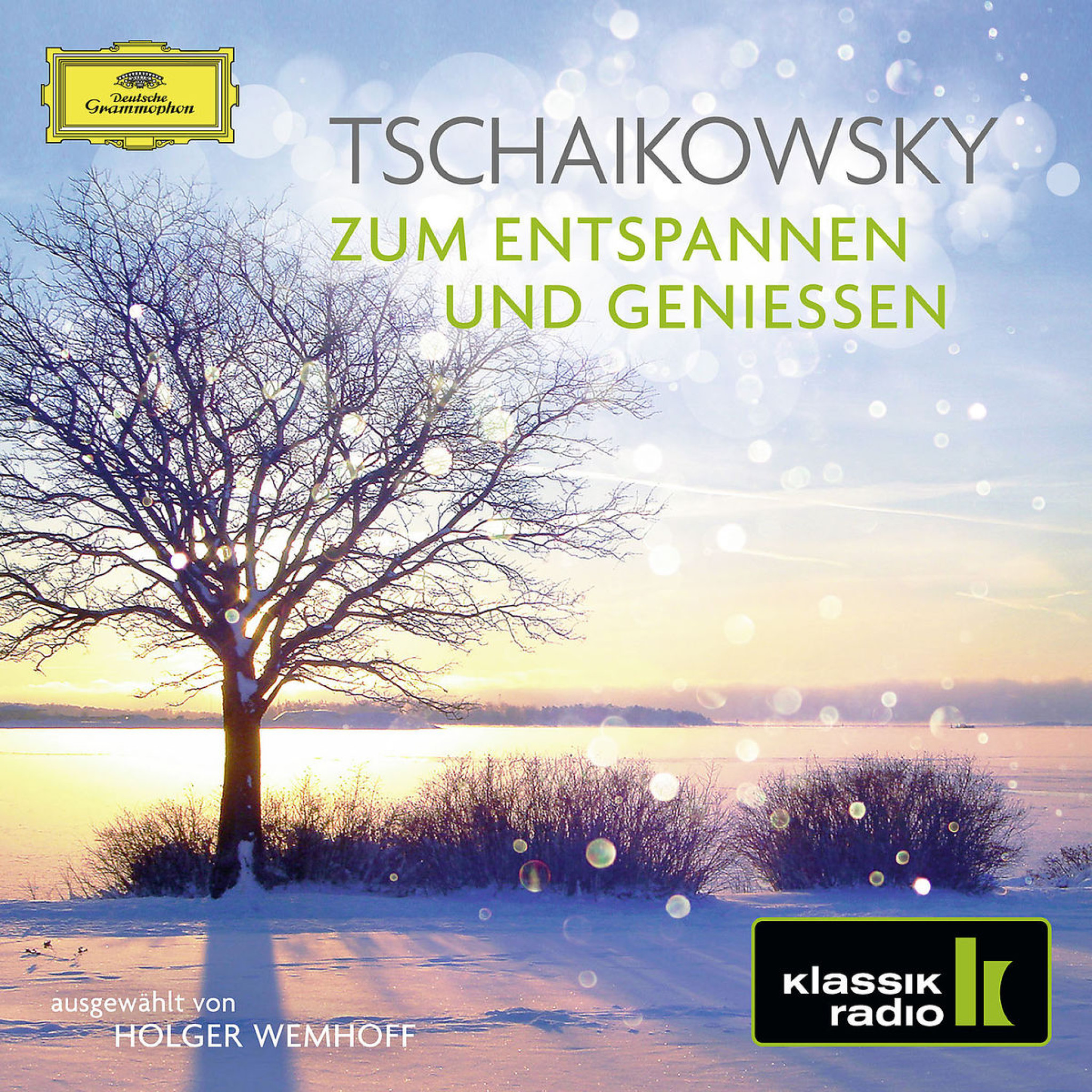 Tschaikowsky - Zum Entspannen und Genießen