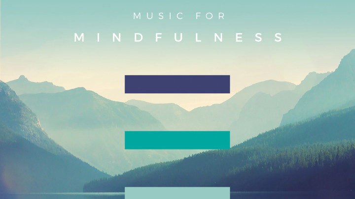 Music for Mindfulness
