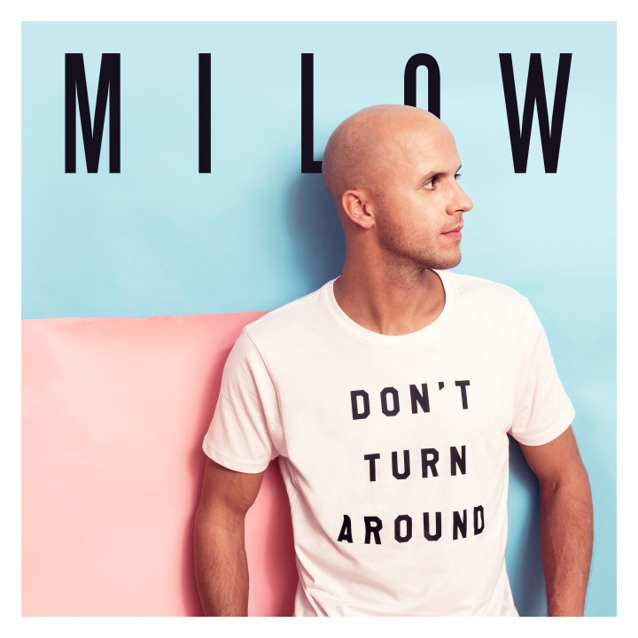 Milow Cover Don't Turn Around 2017