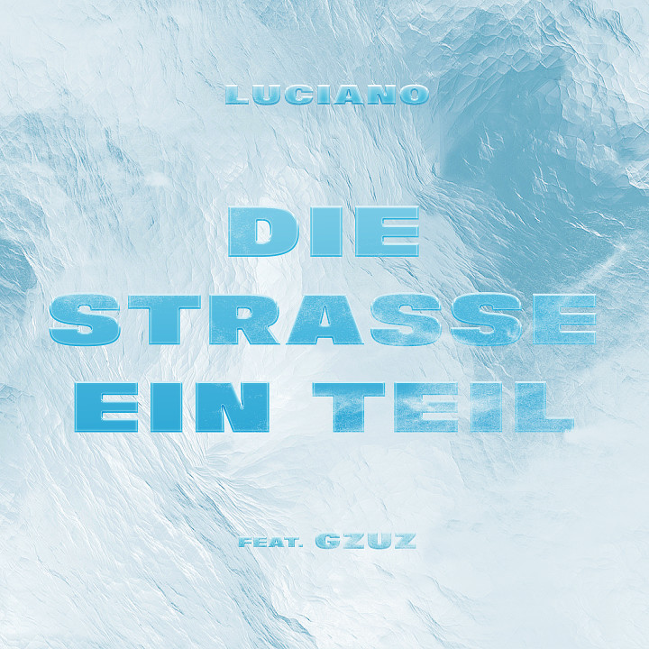 Luciano Die Straße ein Teil Cover 2017