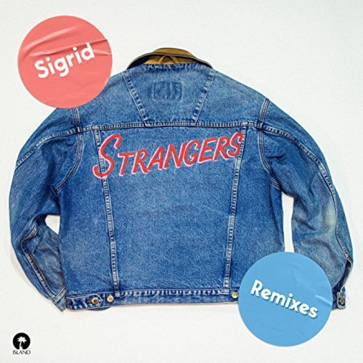 Sigrid - Strangers - Remixes