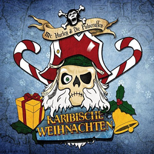 Mr. Hurley & die Pulveraffen - Karibische Weihnachten