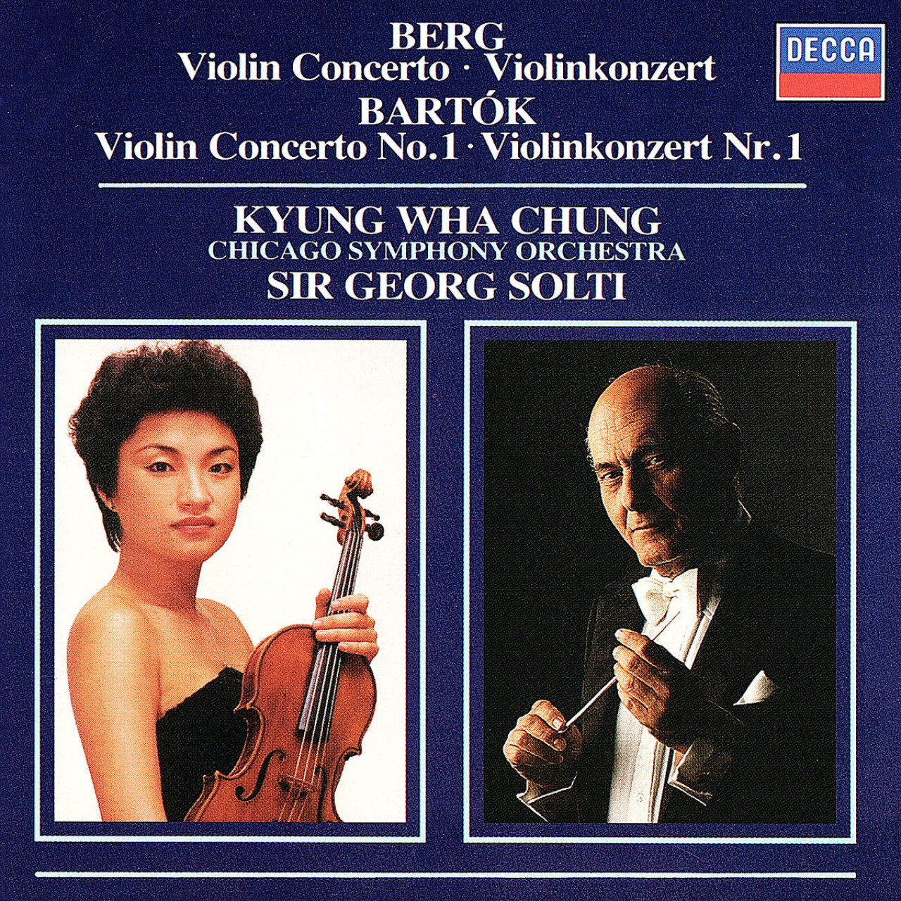 BERG Violin Concerto / K.W. Chung, Solti | Decca Classics