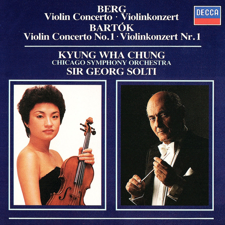 Berg: Violin Concerto / Bartók: Violin Concerto No.1