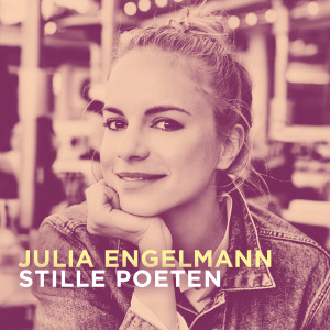 Cover Julia Engelmann Stille Poeten