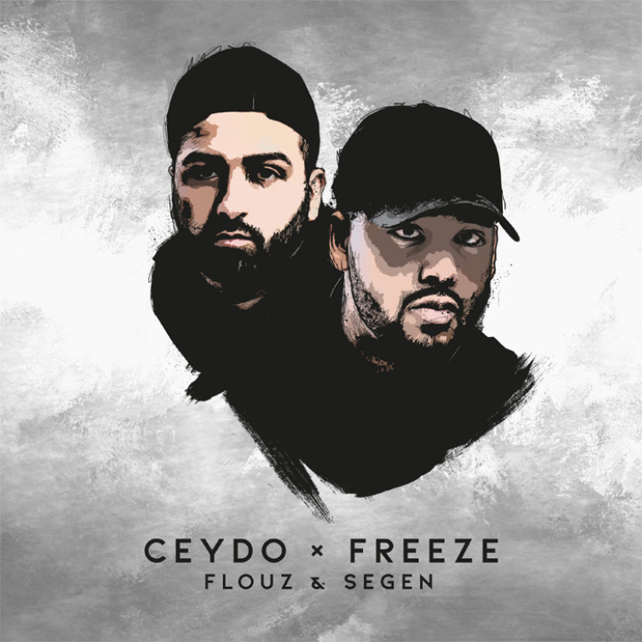 Ceydo x Freeze - Flouz & Segen Cover