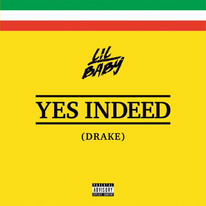 Lil Baby - Yes Indeed feat. Drake Single Cover