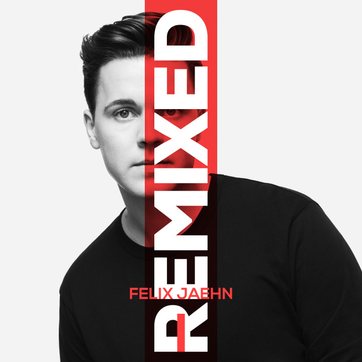 Album Cover I Remixed Felix Jaehn