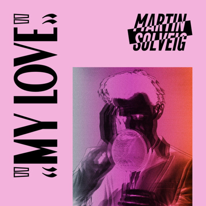 Martin Solveig - My Love Single