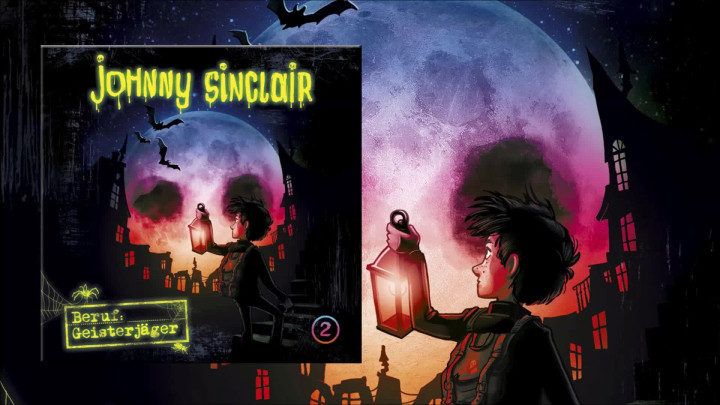 Johnny Sinclair: Beruf Geisterjäger - Teil 2 (Hörprobe)
