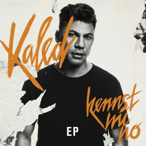 Kaled - Kennst Mi No EP Cover 2018