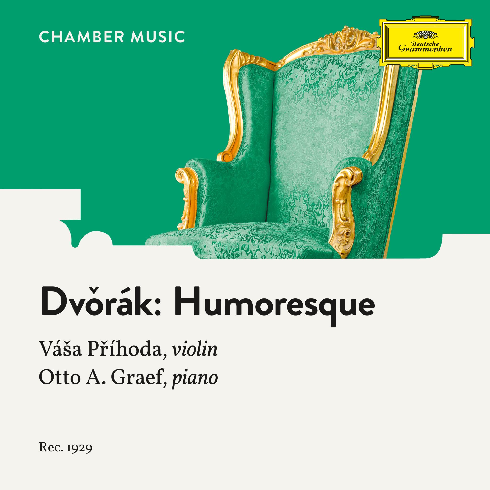 Dvořák: Humoresque