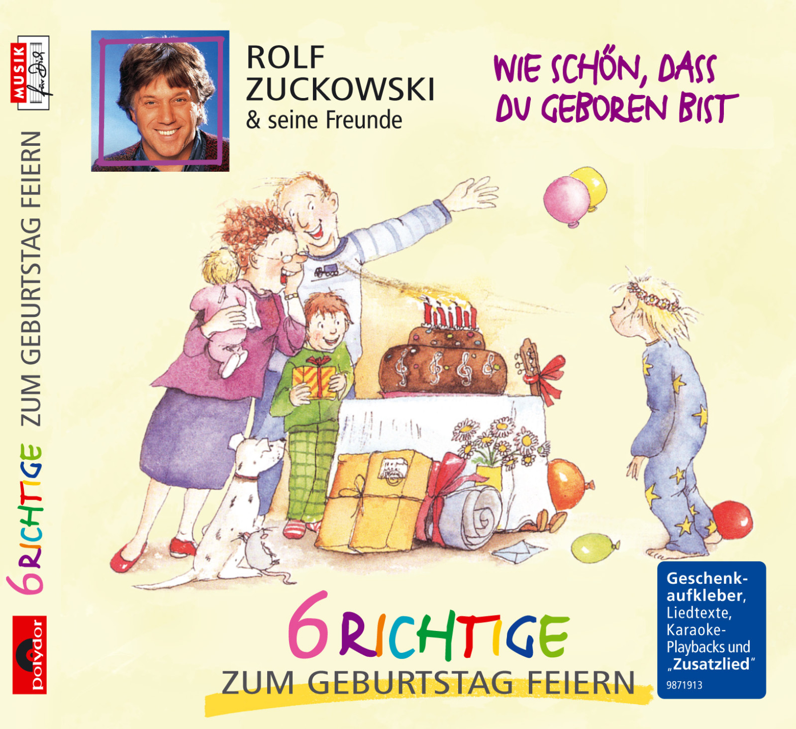 6 Richtige zum Geburtstag feiern Rolf Zuckowski
