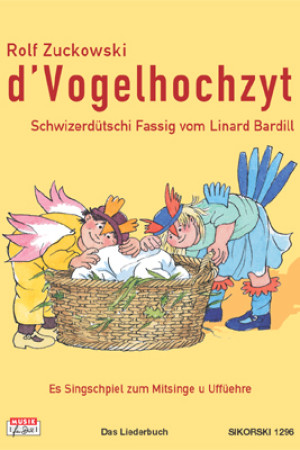 D'Vogelhochzyt - Das Liederbuch
