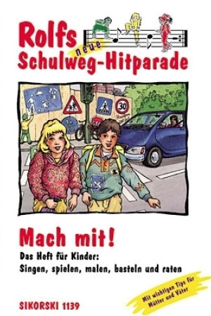 Mach mit - Rolfs neue Schulweg-Hitparade