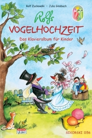 Rolfs Vogelhochzeit - Kinderklavieralbum