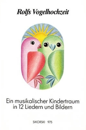 Rolfs Vogelhochzeit - Klavieralbum