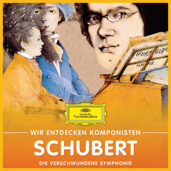 Wir entdecken Komponisten: Franz Schubert – Die verschwundene Symphonie