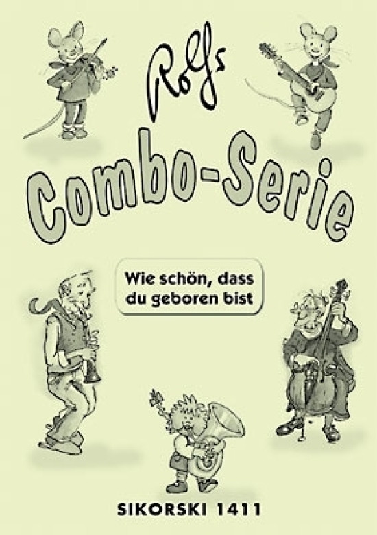 Rolfs Combo Serie - Wie schön, dass du geboren bist