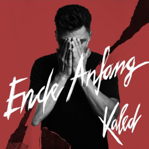 Kaled Ende Anfang