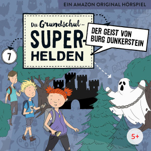 07:  Der Geist von Burg Dunkerstein