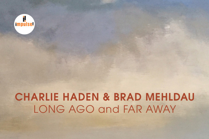 Charlie Haden & Brad Mehldau