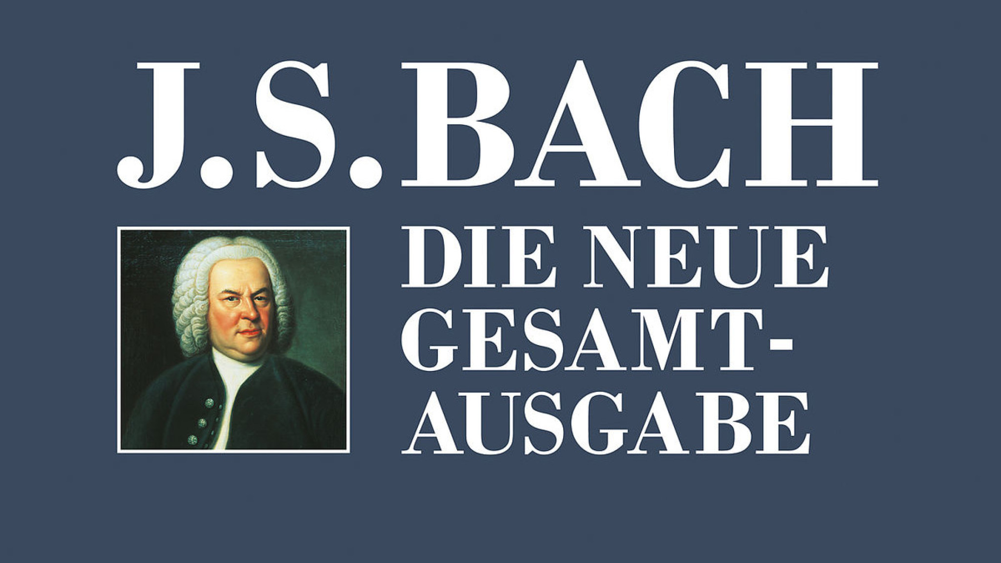 Ein grandioses musikalisches Vermächtnis – "Bach 333 – Die neue Gesamtausgabe"