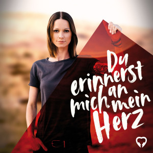 Du erinnerst mich an mein Herz