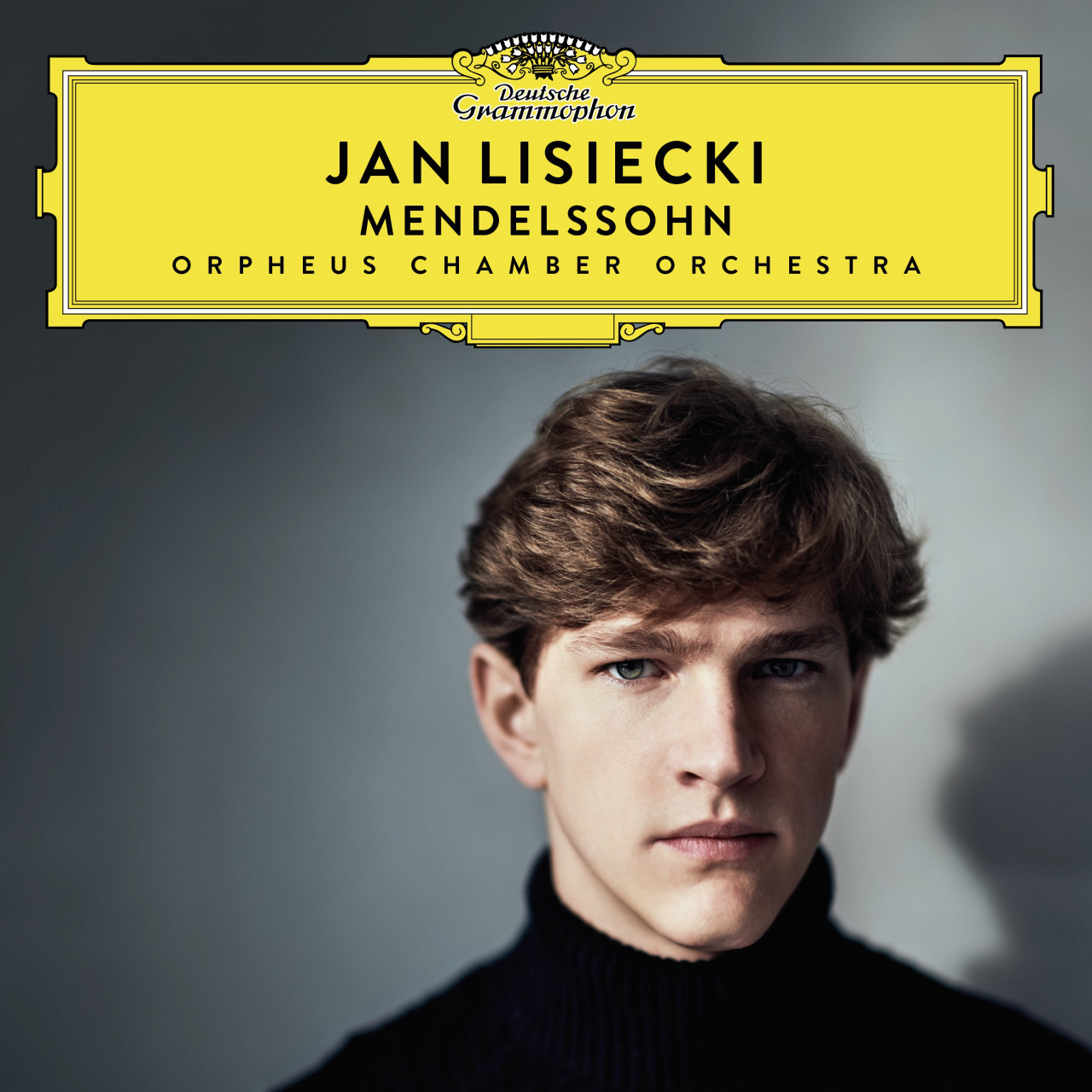 MENDELSSOHN Jan Lisiecki | Deutsche Grammophon