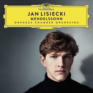 Jan Lisiecki - Mendelssohn