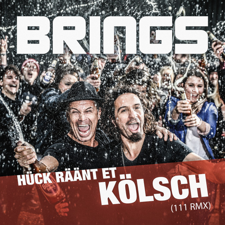 Brings "Hück räänt et Kölsch" Single Cover