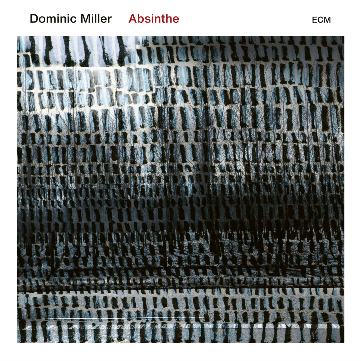 Dominic Miller - Absimthe