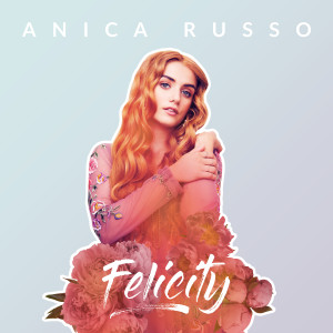 Felicity - Anica Russo - cover