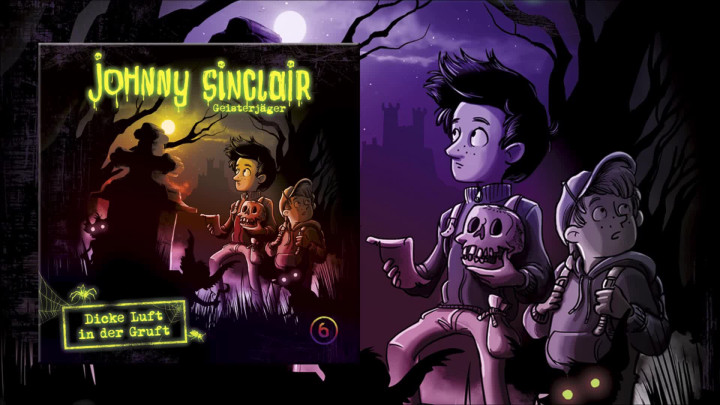 Johnny Sinclair: Dicke Luft in der Gruft - Teil 3 (Hörprobe)