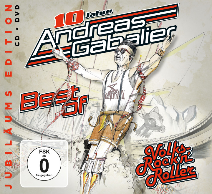 Andreas Gabalier - Best Of Volks-Rock'n'Roller  -  Jubiläums Edition