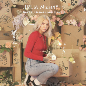 Julia Michaels Inner Monologue 2