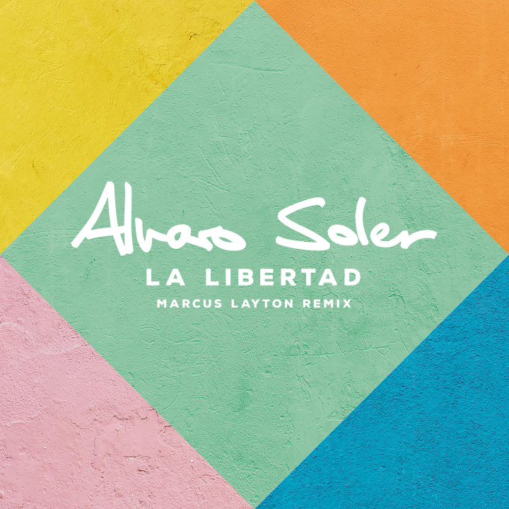 Alvaro Soler - La Libertad Remix
