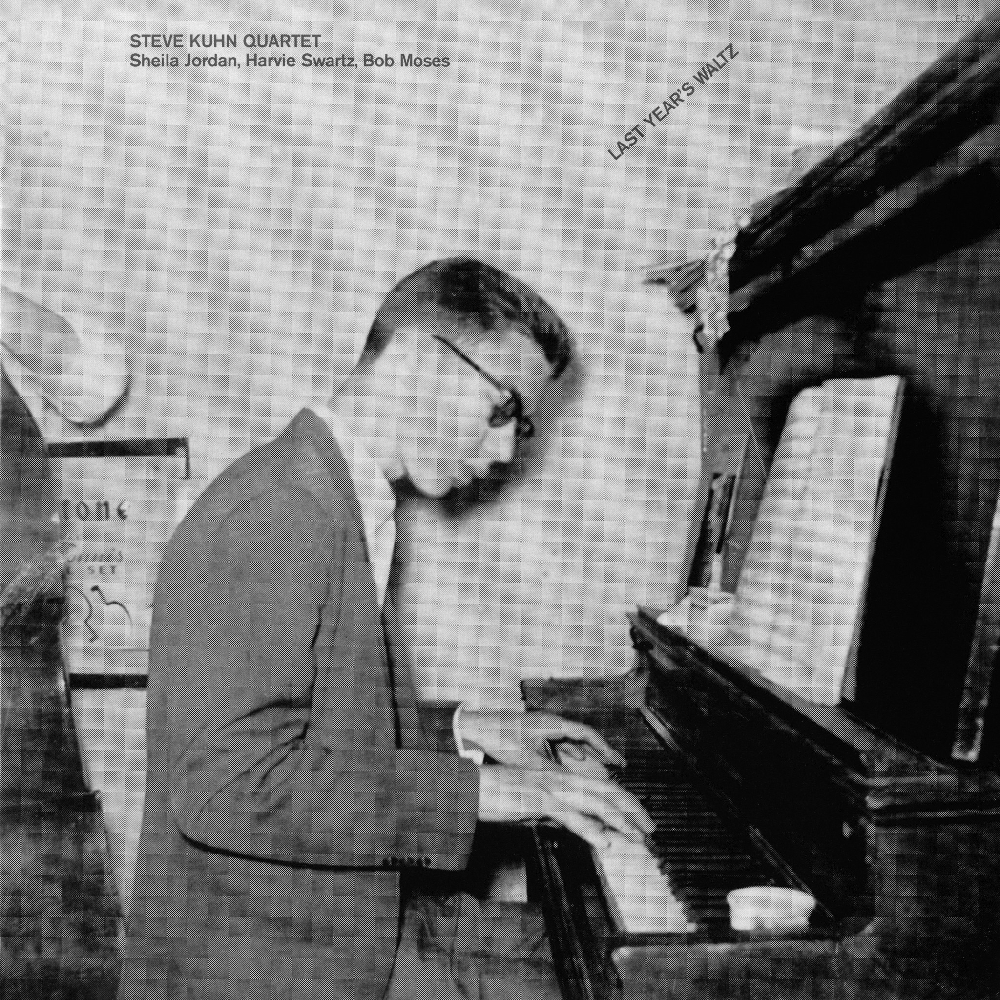 Steve Kuhn Quartet - Last Year's Waltz