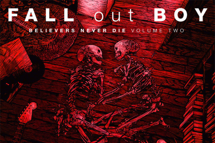 Fall Out Boy Believers Never Die Cover 2019