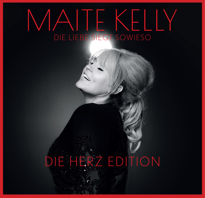 Maite Kelly Die Liebe Siegt Sowieso Herz Edition Cover