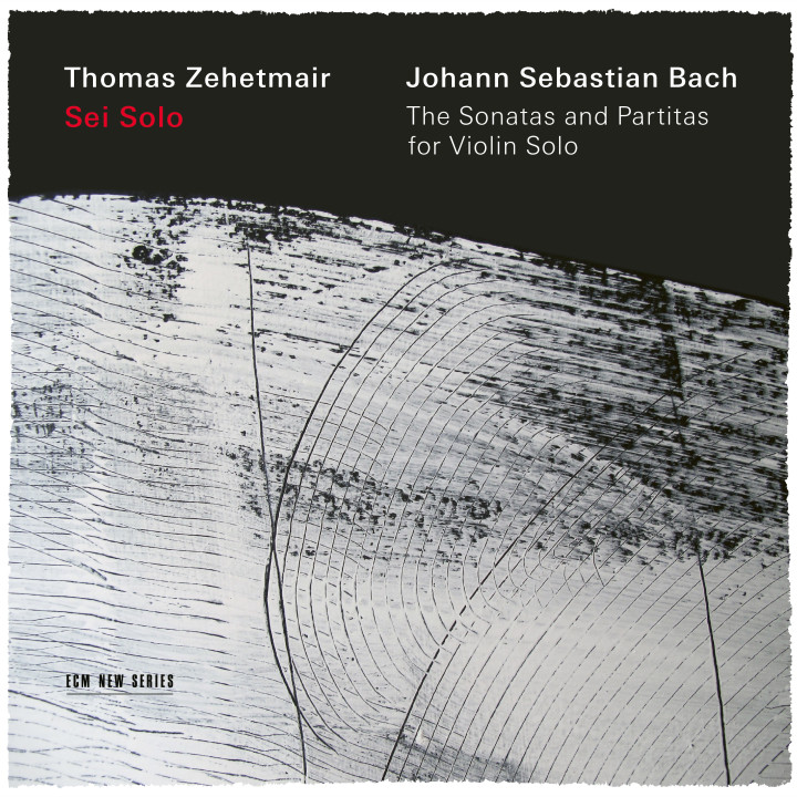 J.S. Bach: Sei Solo - The Sonatas and Partitas