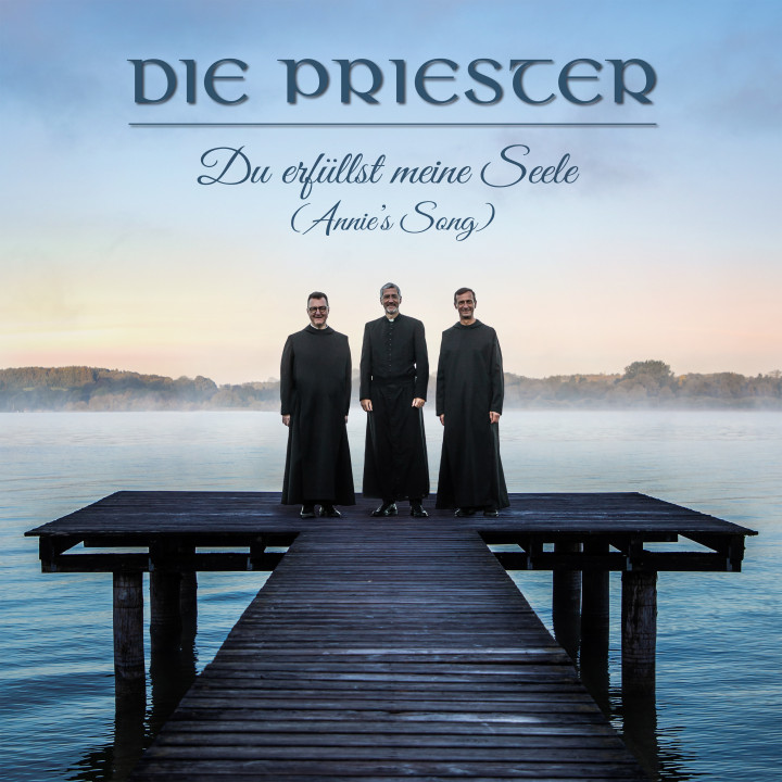 Die Priester Du Erfüllst meine Seele Single Cover