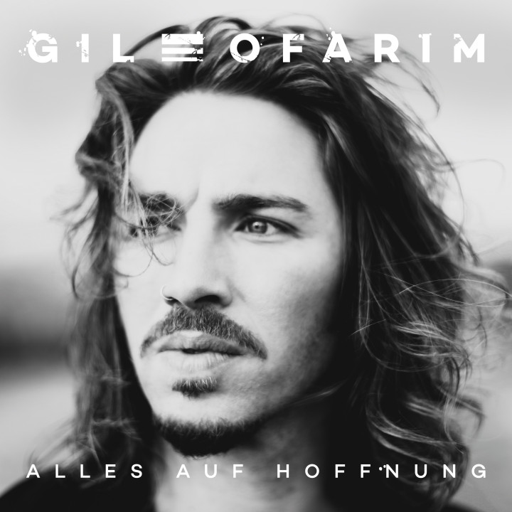 Gil Ofarim Alles auf Hoffnung Album Cover