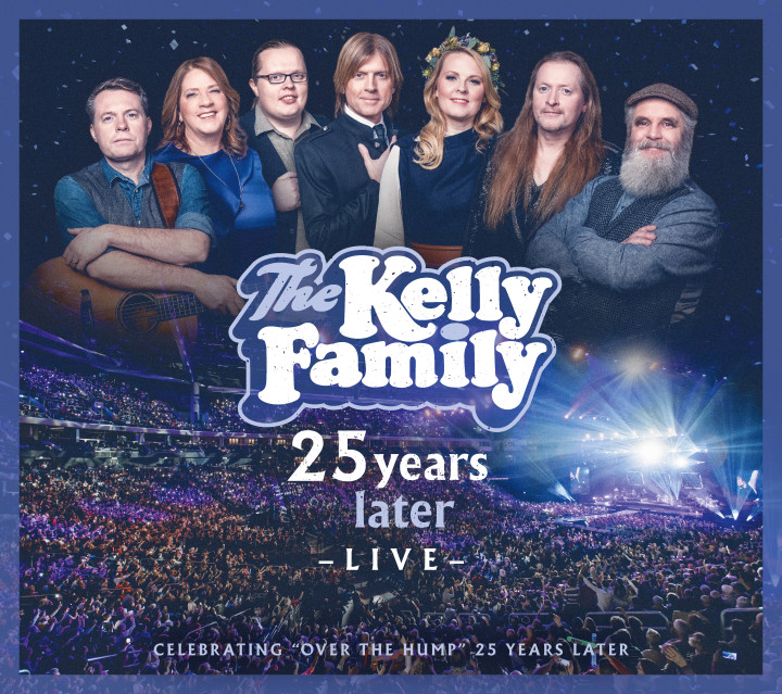 Kelly Family - 25 years - live - Deluxe Edition